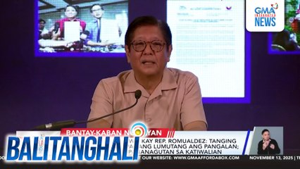 PBBM - Patuloy na kumikilos ang gobyerno para panagutin ang mga sangkot sa kuwestiyunableng flood control projects | Balitanghali