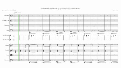 Orchestral Suite Just Playing I. Breeding Contradictions Composed from September 12 to 17, 2020. (Horizontal complete score)