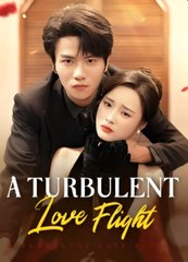 A Turbulent Love Flight Moboreels - Full Movie