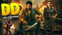 Prabhas  Nayanthara DD _2025 _New_Full_Hindi_HD_Movie
