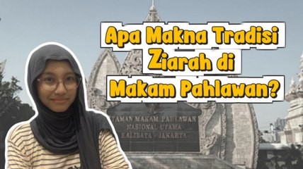Ini Makna di Balik Tradisi Ziarah di Makam Pahlawan