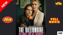 The Billionaire Sex Addict and His Therapist #FullMovie