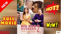 Big Bad Husband Please Wake Up! 2 - FULL MOVIES ENGLISH SUB