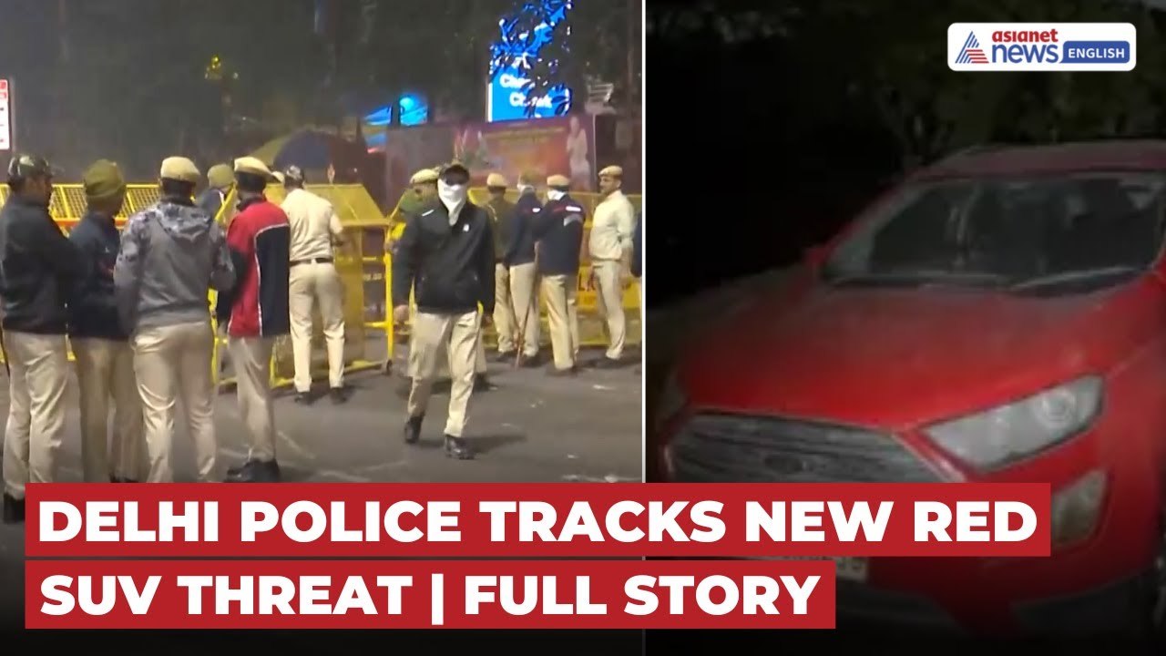 Red Fort Blast: Delhi Police Tracks New Red SUV Threat | Search Operation Across Three States