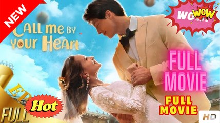 [New] Call Me By Your Heart #flextv #shotshort - Full Movie Drama Hub