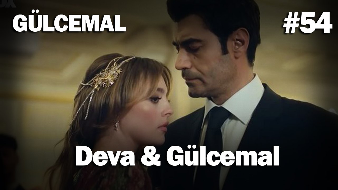 Gülcemal & Deva: Unutulmaz Sahneler #54