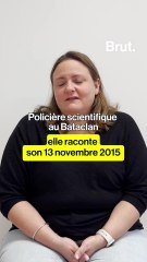 Elle est intervenue au Bataclan alors qu'elle venait d'intégrer la police scientifique