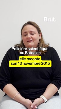 Elle est intervenue au Bataclan alors qu'elle venait d'intégrer la police scientifique