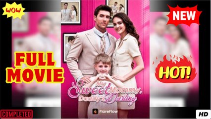 My Sweet Mommy, Daddy's Darling Full Movie