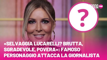 «Selvaggia Lucarelli Brutta, sgradevole, povera» famoso personaggio attacca la giornalista