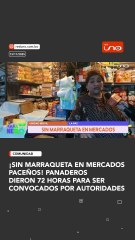 ¡sin marraqueta en mercados paceños! panaderos dieron 72 horas para ser convocados por autoridades