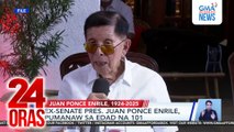 Ex-Senate Pres. Juan Ponce Enrile, pumanaw sa edad na 101 | 24 Oras