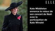 Kate Middleton annonce le retour de son concert de Noël avec la participation de Kate Winslet