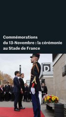 Commémorations du 13-Novembre : la cérémonie au Stade de France