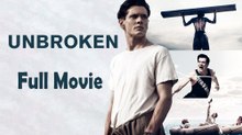 Unbroken (2014) Watch HD