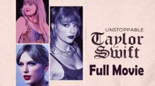 Unstoppable Taylor Swift (2023) Watch HD