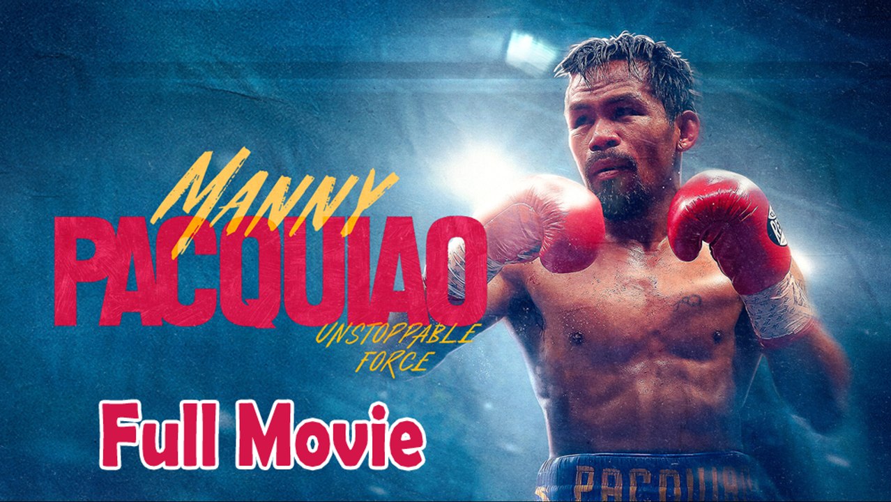 Manny Pacquiao – Unstoppable Force (2023) Watch HD