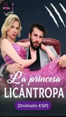 La princesa licántropa serie completa