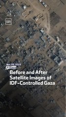 Before and After Satellite Images of IDF-Controlled Gaza