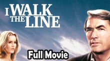 I Walk the Line (1970) Watch HD