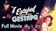 I Escaped from the Gestapo (1943) Watch HD