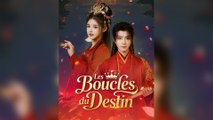 Les Boucles du Destin Épisodes Complet