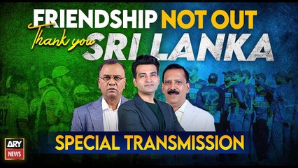 Pak vs Sl | Friendship Not Out | Special Transmission | 13th November 2025
