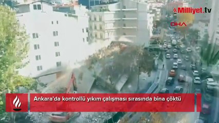 Ankara’nın göbeğinde yıkım paniği! Bina bir anda çöktü, faciadan dönüldü