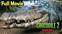Crocodile 2: Death Swamp (2002) Watch HD