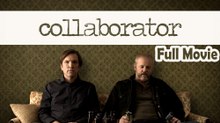 Collaborator (2012) Watch HD