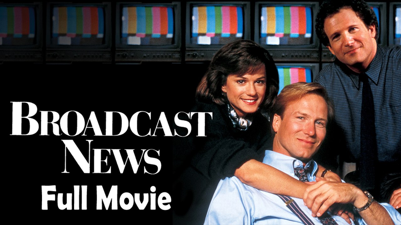 Broadcast News (1987) Watch HD