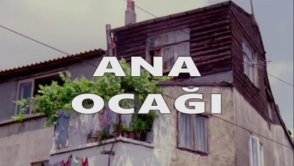 ANA OCAĞI (1977) | Kemal Sunal ve Türkan Şoray'ın Unutulmaz Dram Filmi