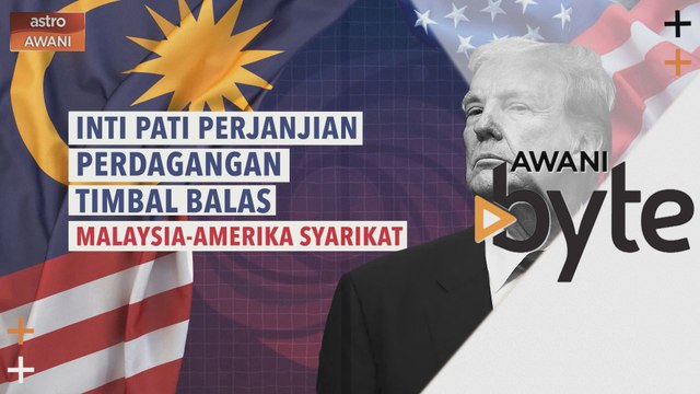 Inti pati Perjanjian Perdagangan Timbal Balas Malaysia dan Amerika Syarikat