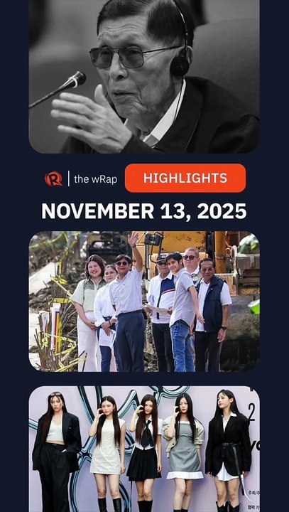 Today’s headlines: Juan Ponce Enrile, Bongbong Marcos, NewJeans | The wRap | November 13, 2025