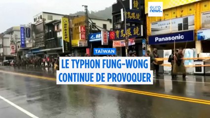 Taïwan : le typhon Fung-wong provoque d'importantes inondations et glissements de terrain