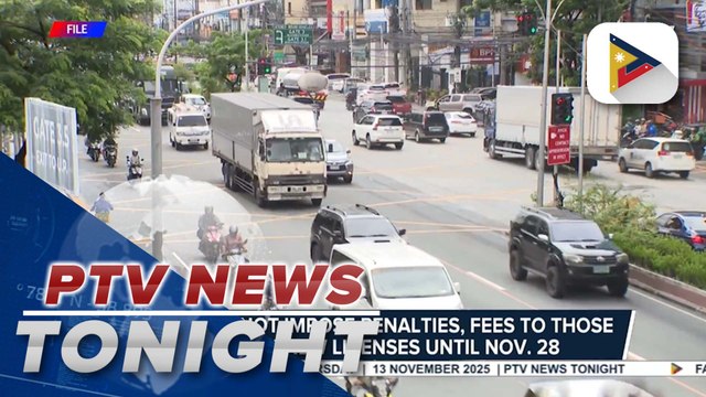 LTO waives penalties and fees for license renewals until November 28