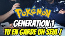 Pokémon de la génération 1, tu en garde un seul !