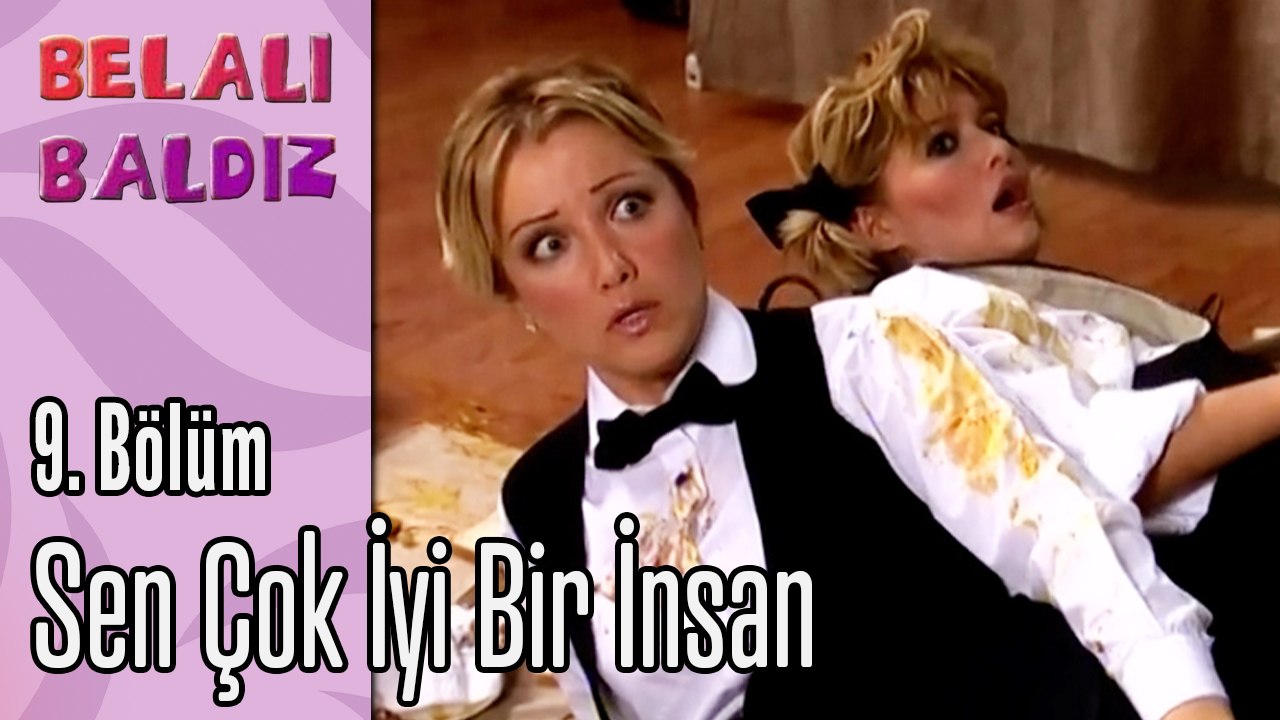 Sen Çok İyi İnsan - Belalı Baldız 9. Bölüm