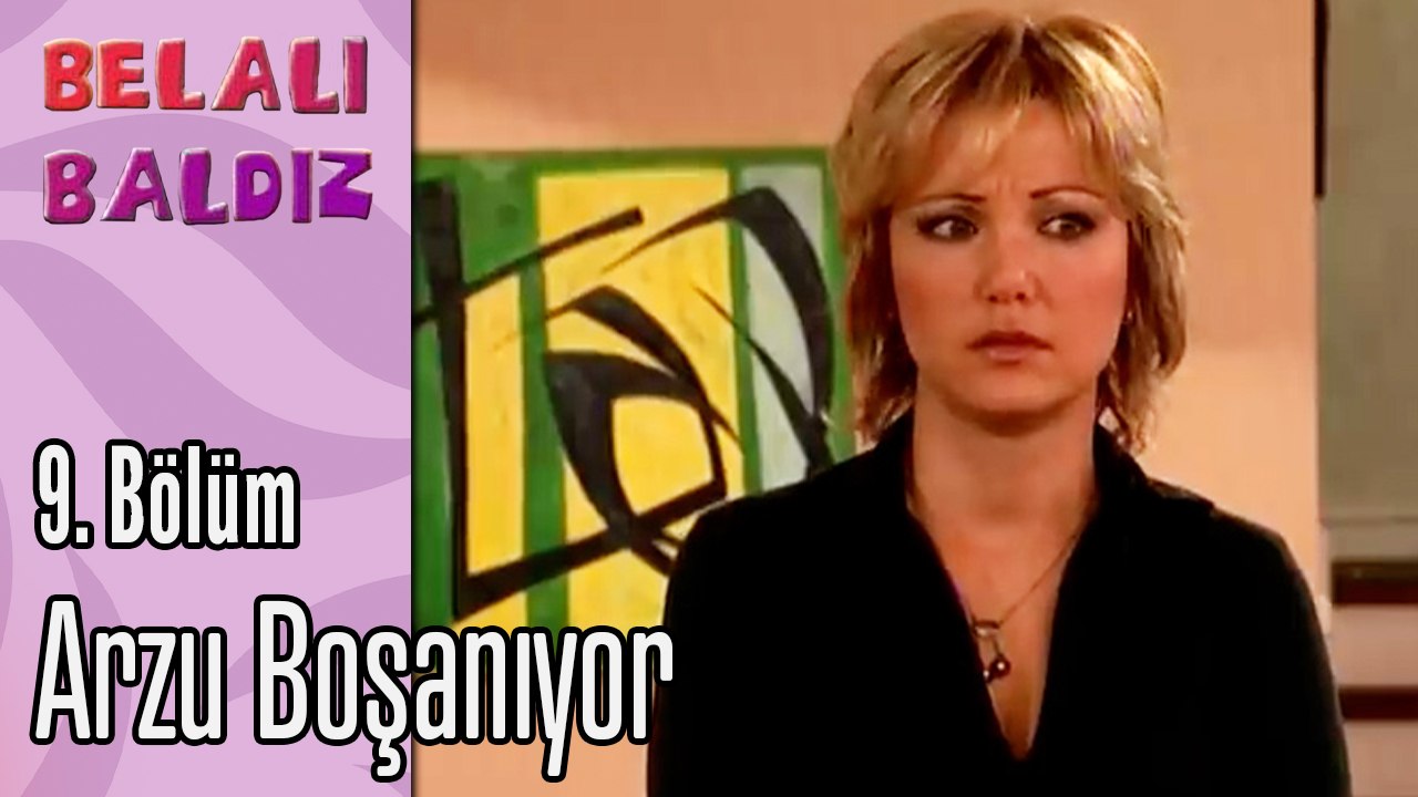 Arzu Boşanıyor - Belalı Baldız 9. Bölüm