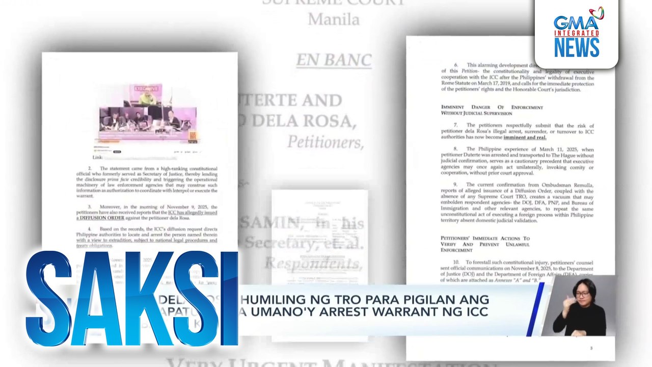 Sen. Dela Rosa, humiling ng TRO para pigilan ang pagpapatupad sa umano'y arrest warrant ng ICC laban sa kanya | Saksi