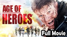 Age of Heroes (2011) Watch HD