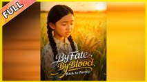 By Fate, By Blood, Back To Family #shortfilm