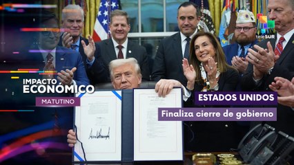 Estados Unidos  | Finaliza el cierre de gobierno