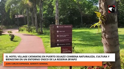 El hotel Village Cataratas en Puerto Iguazú en un entorno único de la reserva Iryapú