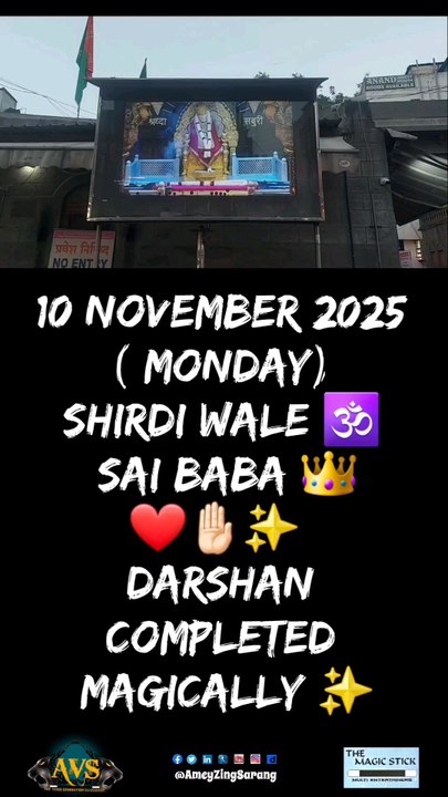 10 11 2025 | Shirdi Sai Baba 🕉 Darshan Continued After 18 Years | Tradition Continued By The Sarang Brothers 🌎👬👑 AVS & Niraksh ✨️🎩🌎👑👊🏻🦁🦁👌🏻💯🔥 | Fiji Island 1994 Intro Tour Sponsors Of Worlds Greatest Magician Chandu The Great