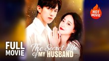 (Hot) The Secret Life Of My Husband | Full Drama