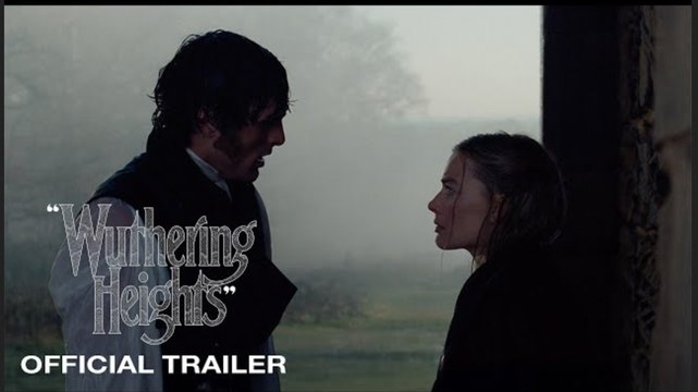 Wuthering Heights | Official Trailer - Margot Robbie, Jacob Elordi.