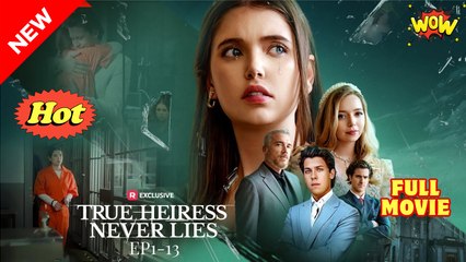 True Heiress Never Lies! USA #ReelShort