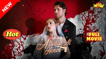 Atada al honor ES #ReelShort