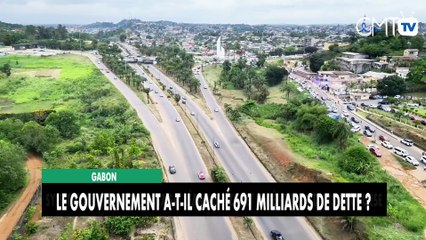 [#Reportage] Gabon : le gouvernement a-t-il caché 691 milliards de dette ?